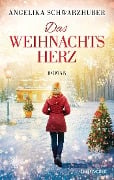 Cover-Bild zum Titel 'Das Weihnachtsherz' von 'Angelika Schwarzhuber'