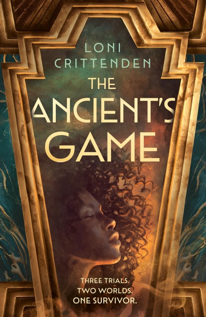The Ancient's Game - Loni Crittenden