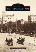 Cover-Bild zum Titel 'Wien - Leopoldstadt' von 'Josef König, Hans König'