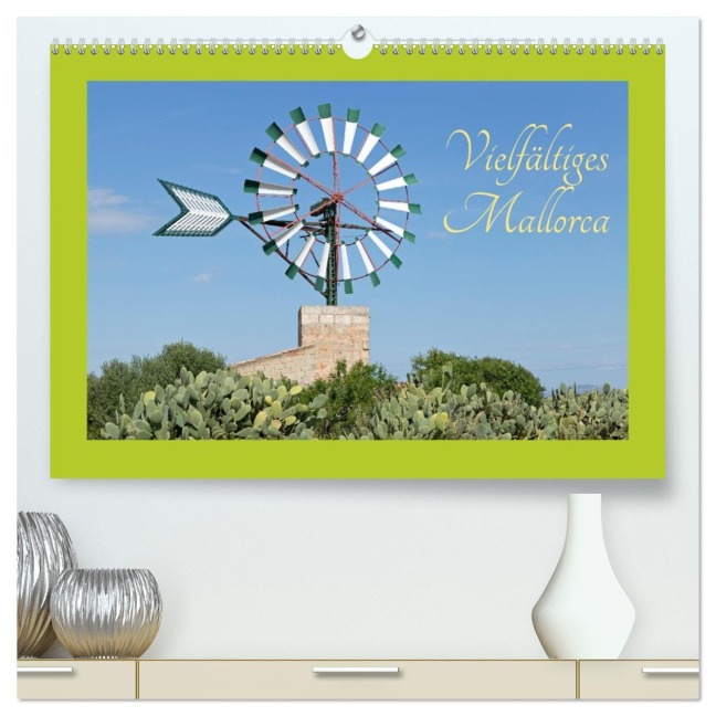 Vielfältiges Mallorca (hochwertiger Premium Wandkalender 2026 DIN A2 quer), Kunstdruck in Hochglanz - Siegfried Kuttig