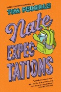 Cover-Bild zum Titel 'Nate Expectations' von 'Tim Federle'