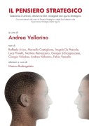 Cover-Bild zum Titel 'Il Pensiero Strategico' von 'Andrea Vallarino, Raffaele Avico, Marina Barbagelata'