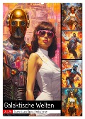 Galaktische Welten. Starke Space Opera-Illustrationen (Wandkalender 2025 DIN A2 hoch), CALVENDO Monatskalender - Rose Hurley