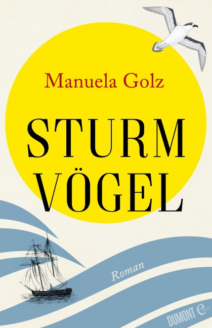 Sturmvögel - Manuela Golz