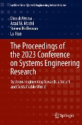 The Proceedings of the 2023 Conference on Systems Engineering Research - 