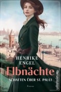 Cover-Bild zum Titel 'Elbnächte. Schatten über St. Pauli' von 'Henrike Engel'