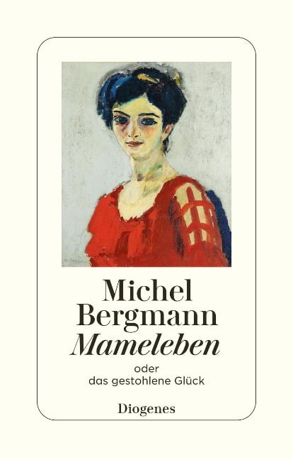 Mameleben - Michel Bergmann