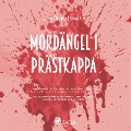 Cover-Bild zum Titel 'Mordängel i Prästkappa' von 'Jan-Öjvind Swahn'