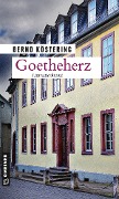Cover-Bild zum Titel 'Goetheherz' von 'Bernd Köstering'