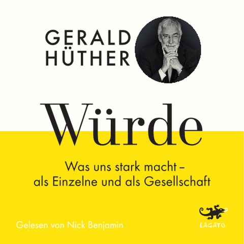Würde - Uli Hauser, Gerald Hüther