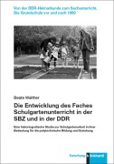 Cover-Bild zum Titel 'Die Entwicklung des Faches Schulgartenunterricht in der SBZ und in der DDR' von 'Beate Walther'