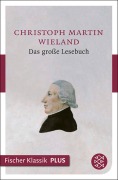 Cover-Bild zum Titel 'Das große Lesebuch' von 'Christoph Martin Wieland'