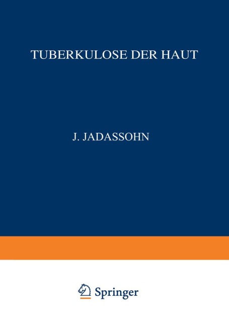 Tuberkulose der Haut - Richard Volk, Na Jacobi, Na Veiel