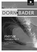 Dorn / Bader Physik SII. Lösungen. Qualifikationsphase. Nordrhein-Westfalen - 