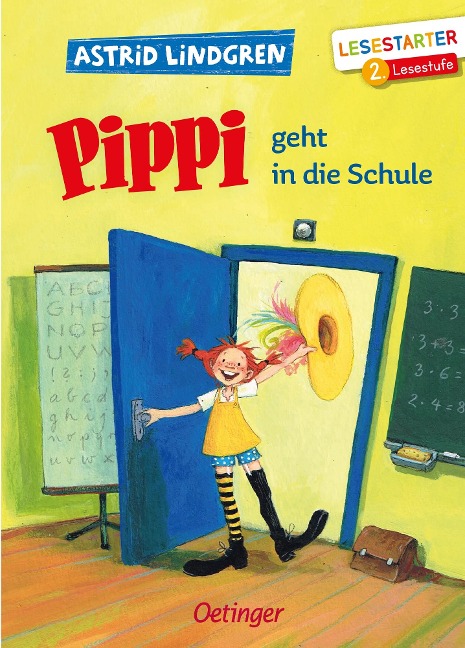 Pippi geht in die Schule - Astrid Lindgren