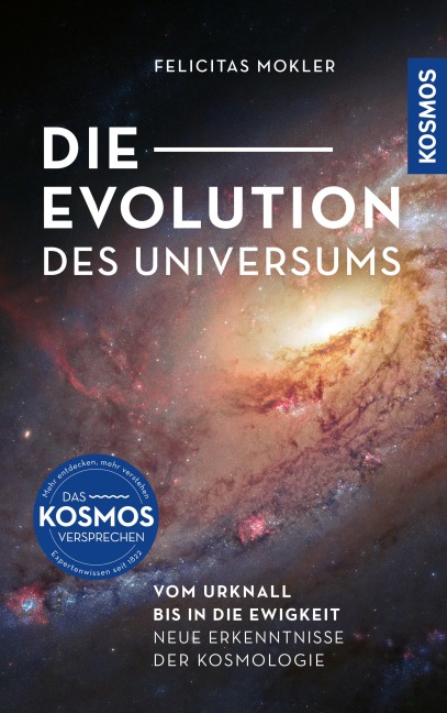 Die Evolution des Universums - Felicitas Mokler