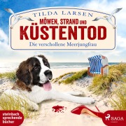 Cover-Bild zum Titel 'Möwen, Strand und Küstentod - Die verschollene Meerjungfrau' von 'Tilda Larsen'