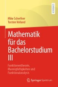 Cover-Bild zum Titel 'Mathematik für das Bachelorstudium III' von 'Torsten Volland, Mike Scherfner'