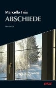 Cover-Bild zum Titel 'Abschiede' von 'Marcello Fois'