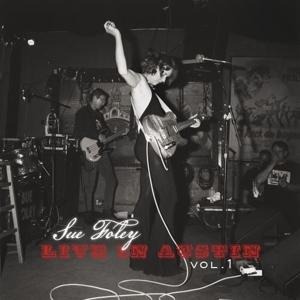 Live in Austin Vol. 1 - Sue Foley