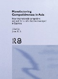 Cover-Bild zum Titel 'Manufacturing Competitiveness in Asia' von ''