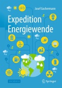 Cover-Bild zum Titel 'Expedition Energiewende' von 'Josef Gochermann'