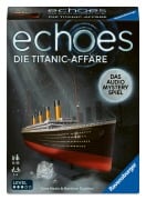 Cover-Bild zum Titel 'echoes Die Titanic-Affäre - Hörspiel trifft Gesellschaftsspiel ab 14 Jahren' von 'Matthew Dunstan, Dave Neale'