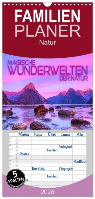 Familienplaner 2026 - Magische Wunderwelten der Natur mit 5 Spalten (Wandkalender, 21 x 45 cm) CALVENDO - Renate Utz
