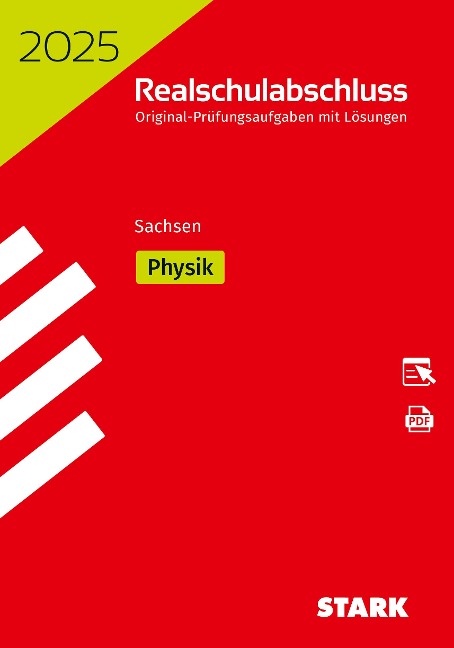 STARK Original-Prüfungen Realschulabschluss 2025 - Physik - Sachsen - 