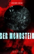 Cover-Bild zum Titel 'Der Mondstein (Mystery-Krimi)' von 'Wilkie Collins'