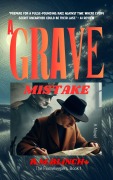Cover-Bild zum Titel 'A Grave Mistake (The Flamekeepers, #1)' von 'R. M. Blinch'