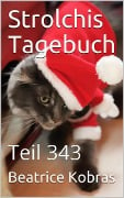 Strolchis Tagebuch - Teil 343 - Beatrice Kobras