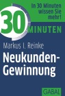  30 Minuten Neukunden-Gewinnung