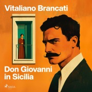 Cover-Bild zum Titel 'Don Giovanni in Sicilia' von 'Vitaliano Brancati'