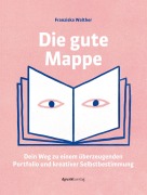 Cover-Bild zum Titel 'Die gute Mappe' von 'Franziska Walther'