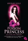 Poison Princess - Der Herr der Ewigkeit - Kresley Cole