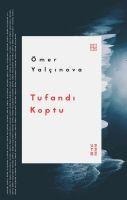Tufandi Koptu - Ömer Yalcinova
