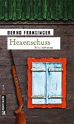 Cover-Bild zum Titel 'Hexenschuss' von 'Bernd Franzinger'