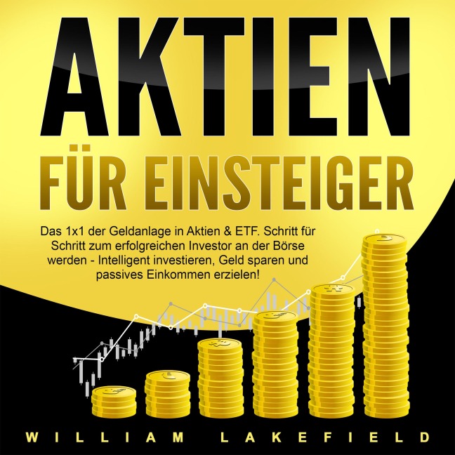 Aktien für Einsteiger - William Lakefield