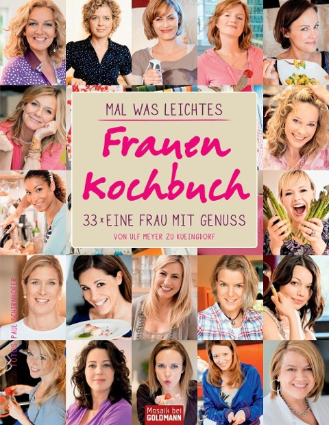 Mal was Leichtes - Das Frauen-Kochbuch - 