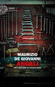 Cover-Bild zum Titel 'Angeli per i Bastardi di Pizzofalcone' von 'Maurizio De Giovanni'