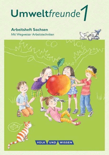 Umweltfreunde 1. Schuljahr. Arbeitsheft Sachsen - Inge Koch, Gerhild Schenk