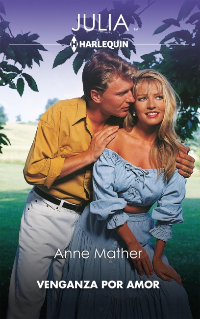 Venganza por amor - Anne Mather