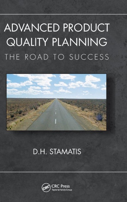 Advanced Product Quality Planning - D. H. Stamatis