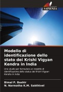 Cover-Bild zum Titel 'Modello di identificazione dello stato dei Krishi Vigyan Kendra in India' von 'Bimal P. Bashir, N. Narmatha K. M. Sakthivel'