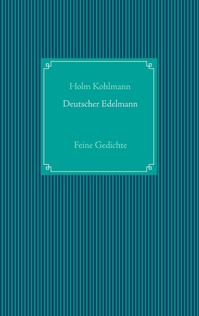 Deutscher Edelmann - Holm Kohlmann