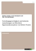 Cover-Bild zum Titel 'Verteilungsgerechtigkeit und kritische Anmerkungen zur libertären Eigentumskonzeption von Robert Nozick' von 'Ll. M. (Sozialjurist Und Dipl. -Sozialpädagoge) Jordan'