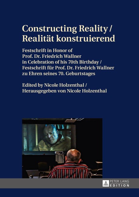 Constructing Reality / Realität konstruierend - 