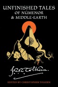 Cover-Bild zum Titel 'Unfinished Tales of Númenor and Middle-Earth' von 'J R R Tolkien'