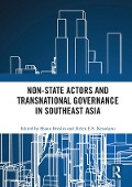 Cover-Bild zum Titel 'Non-State Actors and Transnational Governance in Southeast Asia' von ''